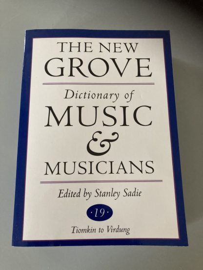 The New Grove Dictionary of Music & Musicians (Volumes 1 to 20). - Image 16